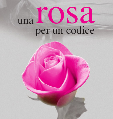 Una rosa per un codice