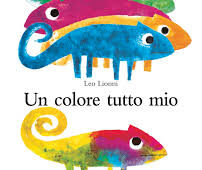 Un Colore Tutto mio – Leo Lionni